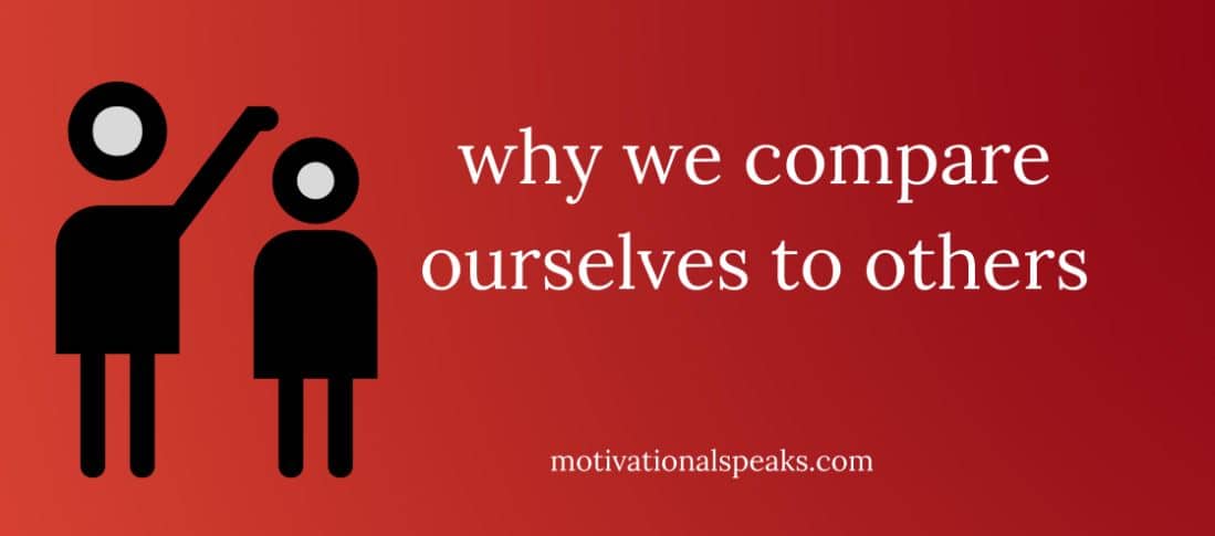 why we compare ourselves