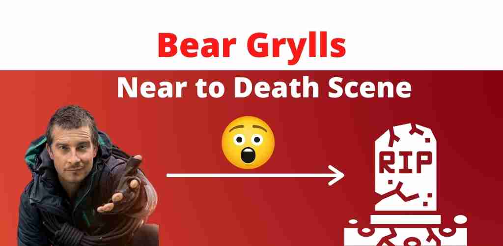near-death scene of bear grylls