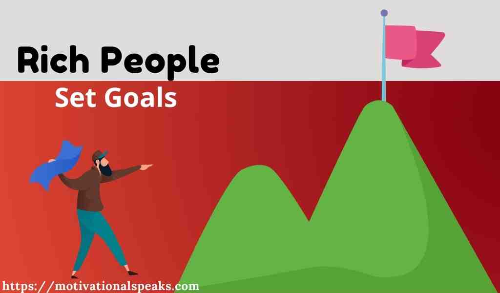 rich habits of goal setting